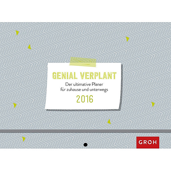 Genial verplant 2016, Groh Verlag