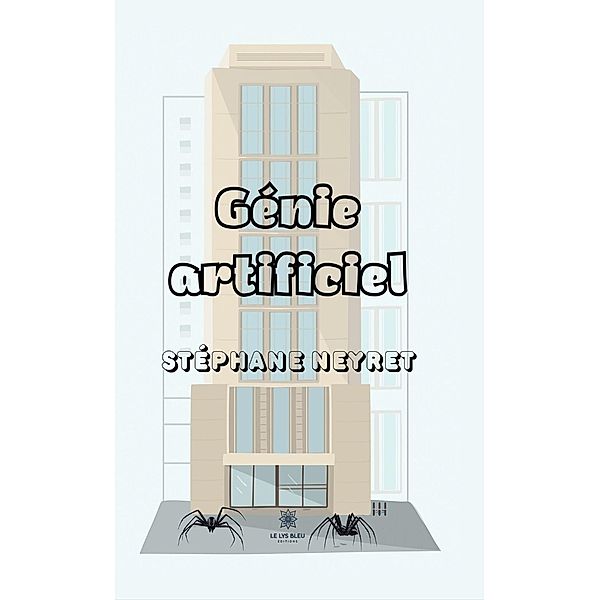 Génie artificiel, Stéphane Neyret