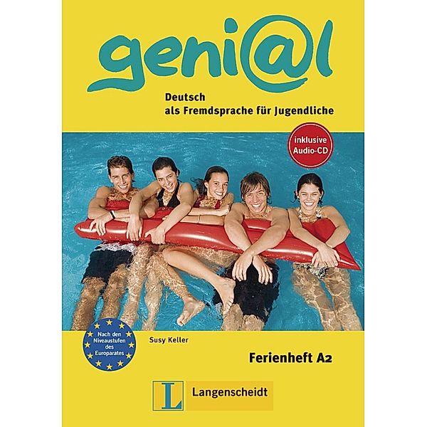 geni@l, Deutsch als Fremdsprache für Jugendliche: Bd.A2 Ferienheft, m. Audio-CD, Susy Keller