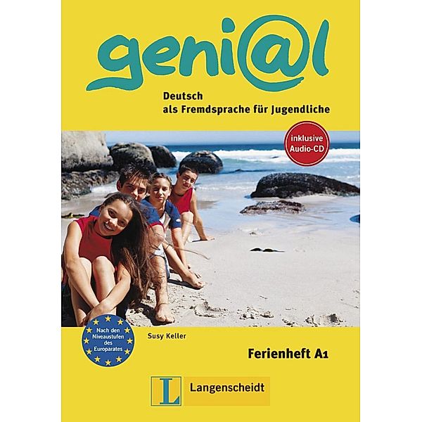 geni@l, Deutsch als Fremdsprache für Jugendliche: Bd.A1 Ferienheft, m. Audio-CD, Susy Keller