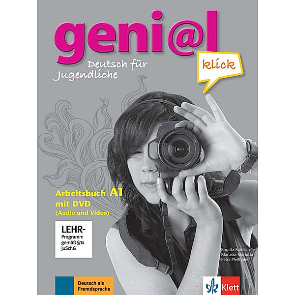 geni@l klick / geni@l klick A1 Arbeitsbuch, m. DVD-ROM (Audio und Video), Birgitta Fröhlich, Maruska Mariotta, Petra Pfeifhofer, Theo Scherling