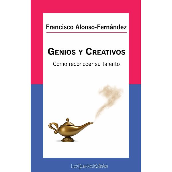 Genios y creativos, Francisco Alonso-Fernández