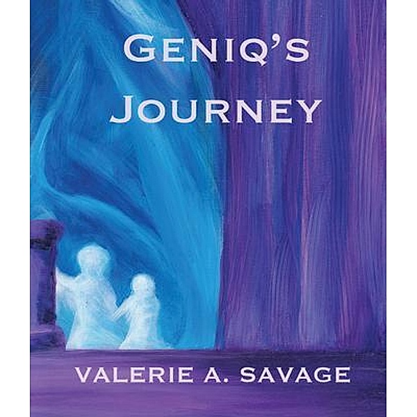 Geniq's Journey / Moonbow Publications, Valerie Savage