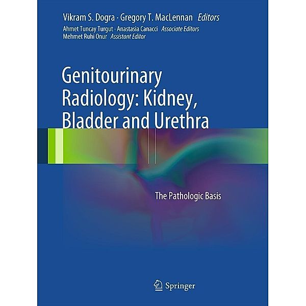 Genitourinary Radiology: Kidney, Bladder and Urethra