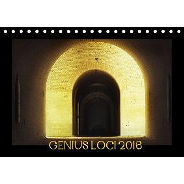 Genius Loci 2016 (Tischkalender 2016 DIN A5 quer), Ralf Herzig