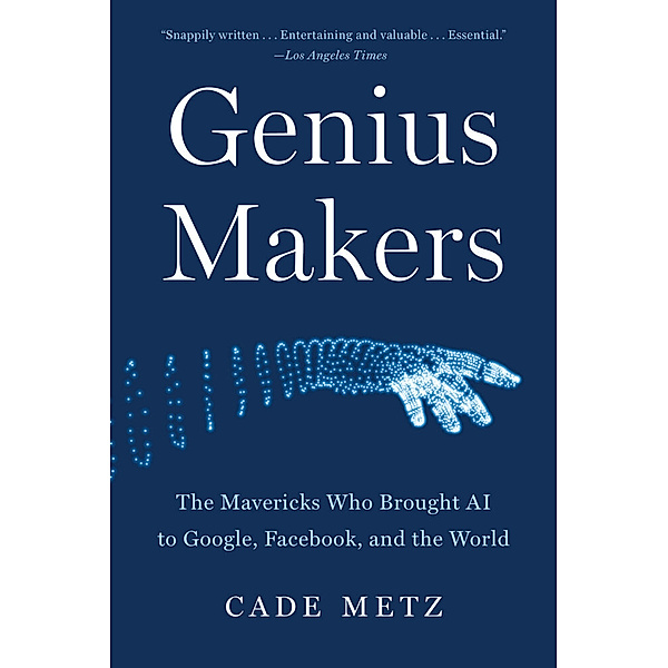 Genius Makers, Cade Metz