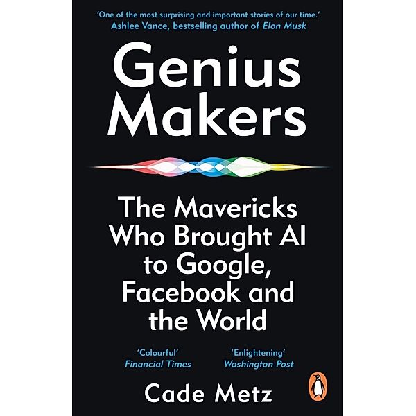 Genius Makers, Cade Metz