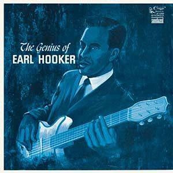 Genius Of Earl Hooker (Vinyl), Earl Hooker