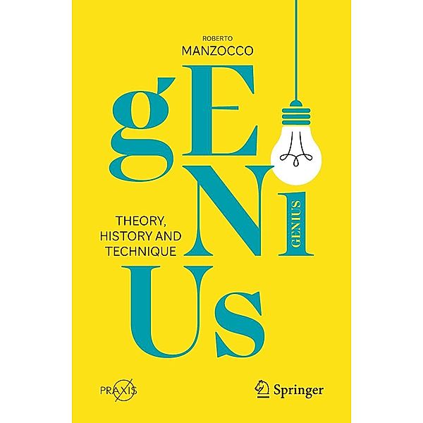 Genius / Springer Praxis Books, Roberto Manzocco