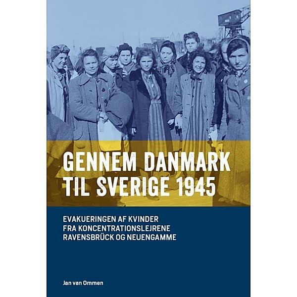 Gennem Danmark til Sverige 1945, Jan van Ommen