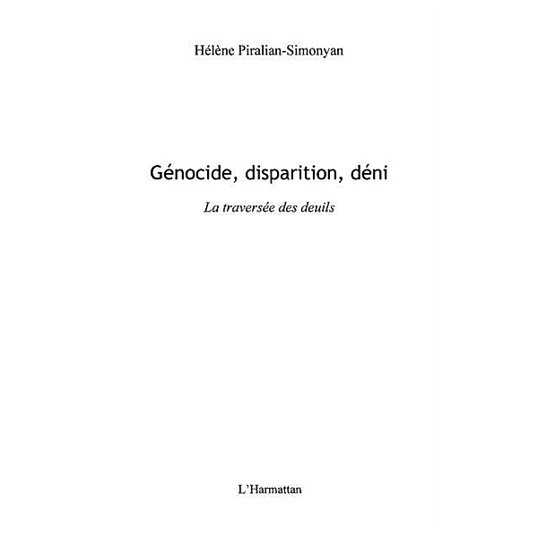 Genocide,disparition,deni / Hors-collection, Bertrand Schneider