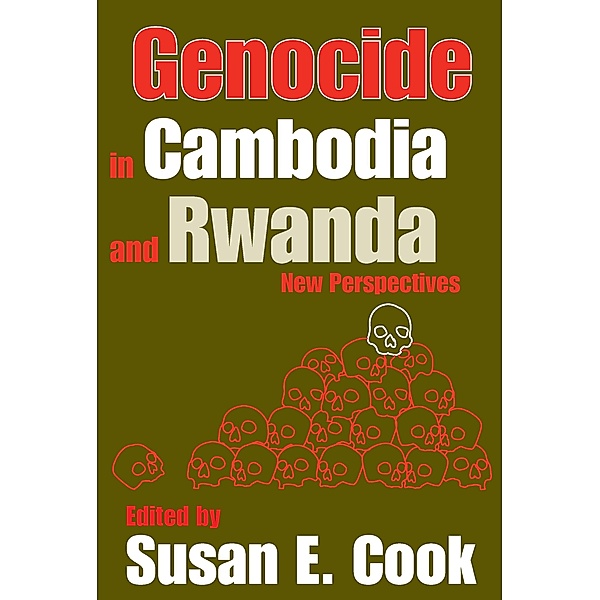 Genocide in Cambodia and Rwanda, Susan E. Cook