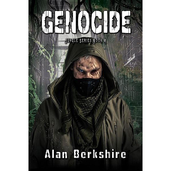 Genocide (Jungle Series, #4) / Jungle Series, Alan Berkshire