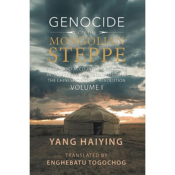 Genocide on the Mongolian Steppe, Yang Haiying