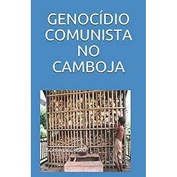 GENOCÍDIO COMUNISTA NO CAMBOJA, Escriba Da História