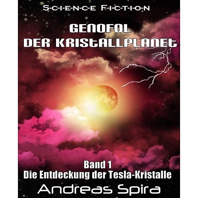 Genofol - Der Kristallplanet eBook v. Andreas Spira | Weltbild