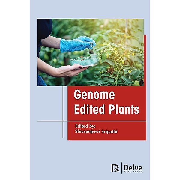 Genome Edited Plants