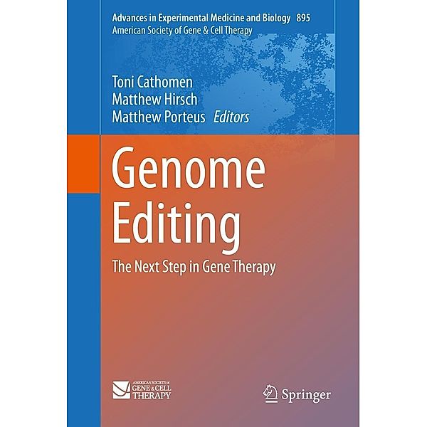 Genome Editing / Advances in Experimental Medicine and Biology Bd.895