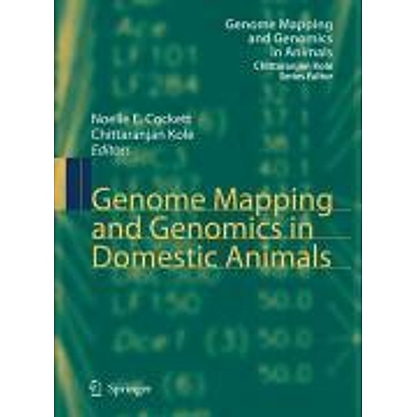 Genome Mapping and Genomics in Domestic Animals / Genome Mapping and Genomics in Animals Bd.3