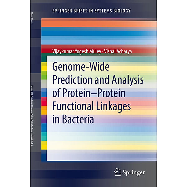 Genome-Wide Prediction and Analysis of Protein-Protein Functional Linkages in Bacteria, Vijaykumar Yogesh Muley, Vishal Acharya