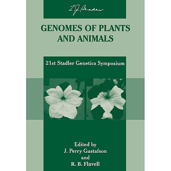 Genomes of Plants and Animals / Stadler Genetics Symposia Series