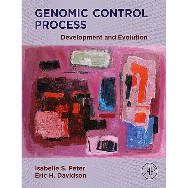 Genomic Control Process, Isabelle S. Peter, Eric H. Davidson