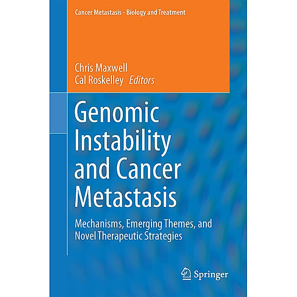 Genomic Instability and Cancer Metastasis