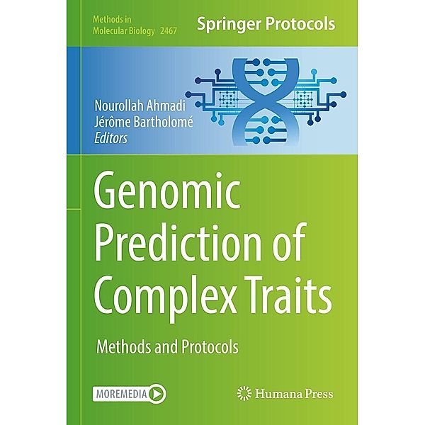 Genomic Prediction of Complex Traits / Methods in Molecular Biology Bd.2467