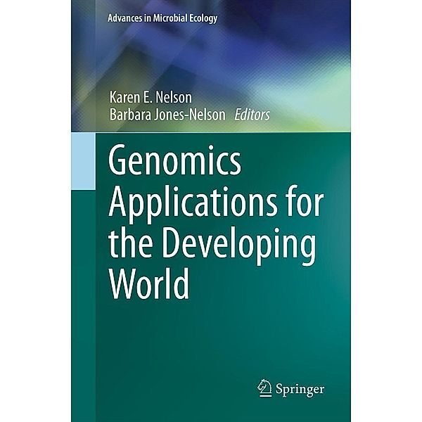 Genomics Applications for the Developing World / Advances in Microbial Ecology