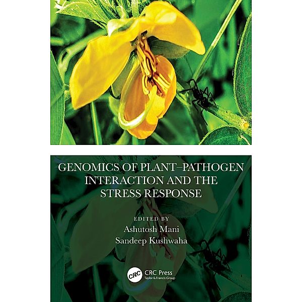 Genomics of Plant-Pathogen Interaction and the Stress Response