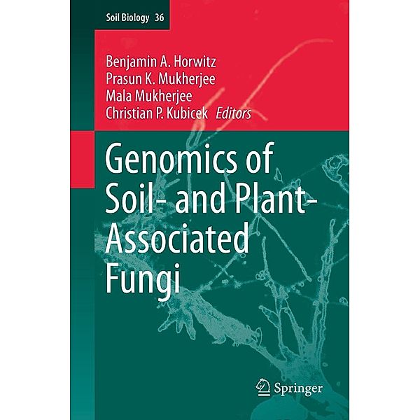 Genomics of Soil- and Plant-Associated Fungi / Soil Biology Bd.36