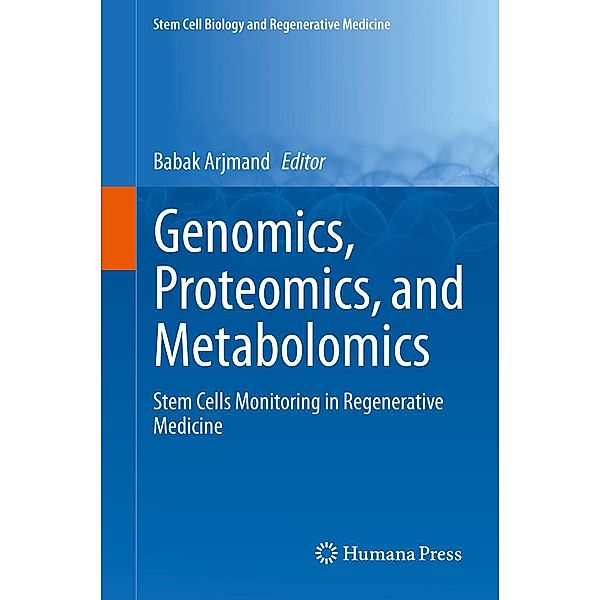 Genomics, Proteomics, and Metabolomics / Stem Cell Biology and Regenerative Medicine