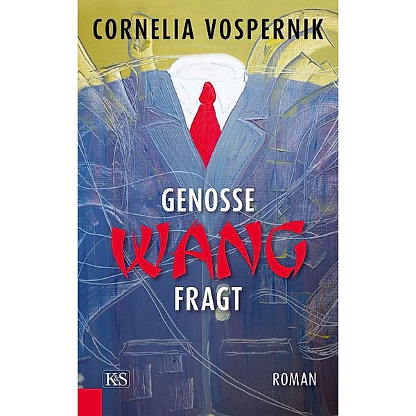 Genosse Wang fragt, Cornelia Vospernik