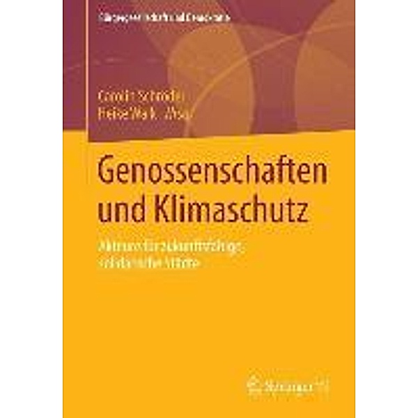 Genossenschaften und Klimaschutz / Bürgergesellschaft und Demokratie Bd.41