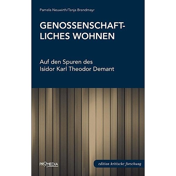 Genossenschaftliches Wohnen, Pamela Neuwirth, Tanja Brandmayr