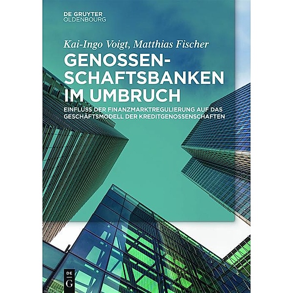 Genossenschaftsbanken im Umbruch / Jahrbuch des Dokumentationsarchivs des österreichischen Widerstandes, Kai-Ingo Voigt, Matthias Fischer