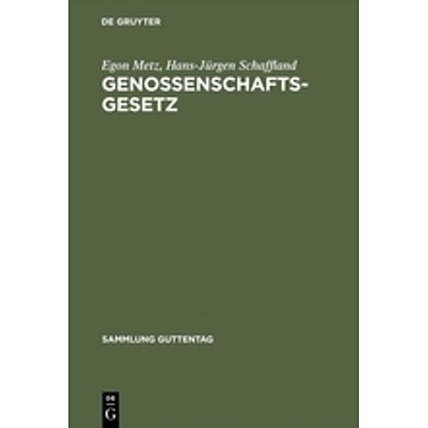 Genossenschaftsgesetz, Egon Metz, Hans-Jürgen Schaffland