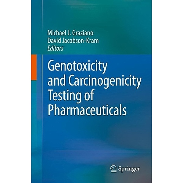 Genotoxicity and Carcinogenicity Testing of Pharmaceuticals