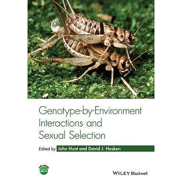 Genotype-by-Environment Interactions and Sexual Selection