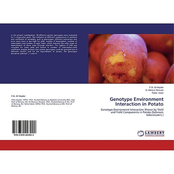 Genotype Environment Interaction in Potato, F.M. Ali Haydar, M. Monzur Hossain, Rafiul Islam