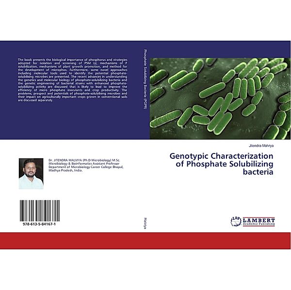 Genotypic Characterization of Phosphate Solubilizing bacteria, Jitendra Malviya