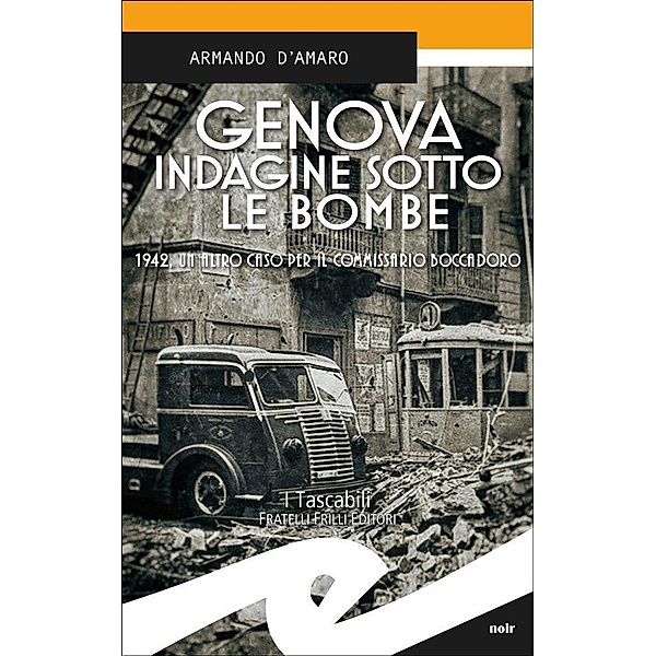 Genova indagine sotto le bombe, Armando D'Amaro