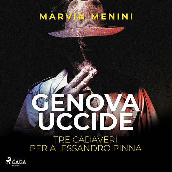 Genova uccide - Tre cadaveri per Alessandro Pinna, Marvin Menini