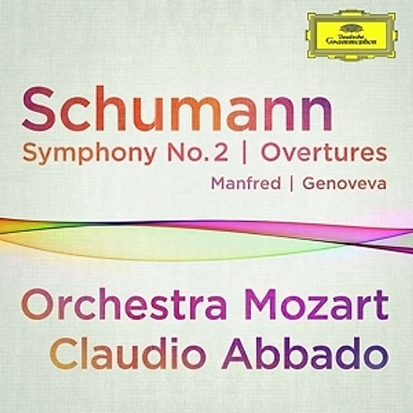 Genoveva,Manfred,Sinfonie 2, Robert Schumann
