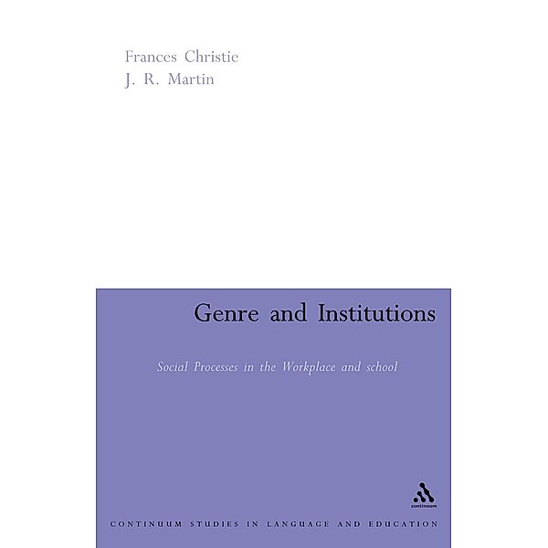 Genre and Institutions / Continuum Collection, Frances Christie, J. R. Martin