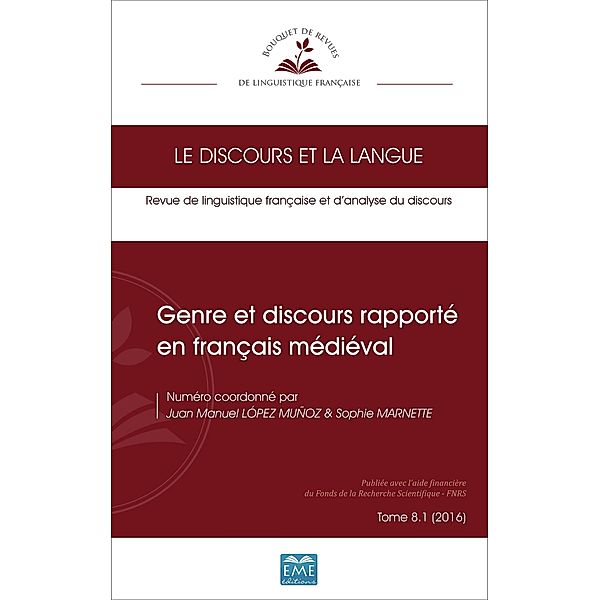 Genre et discours rapporté en français médiéval, Juan Manuel Lopez Munoz, Sophie Marnette