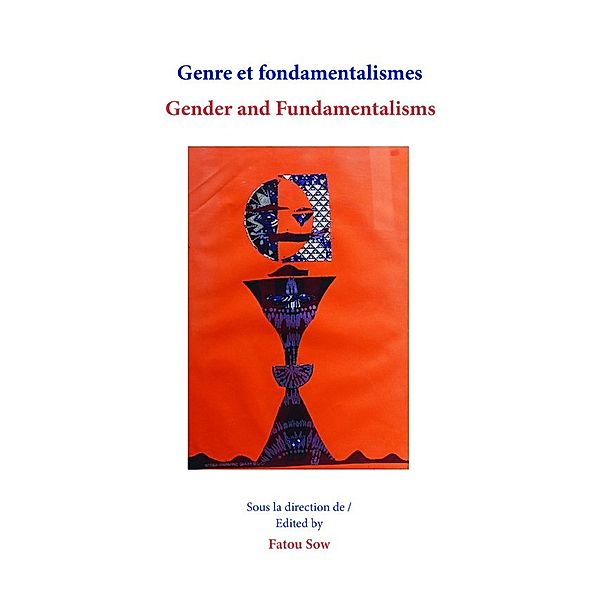 Genre et fondamentalismes/Gender and Fundamentalisms