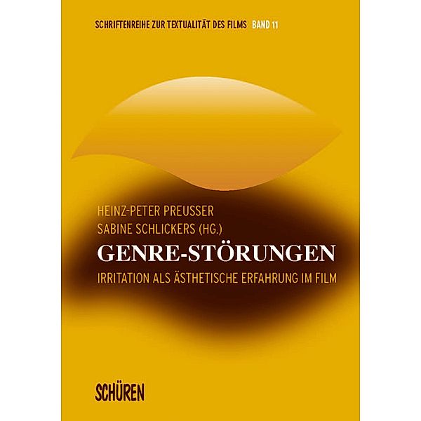 Genre-Störungen / Schriftenreihe zur Textualität des Films Bd.11