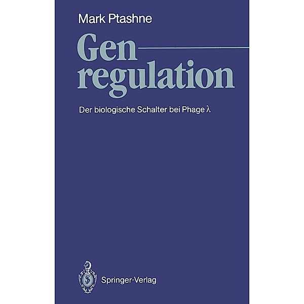 Genregulation, Mark Ptashne