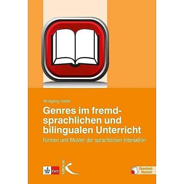 Genres im fremdsprachlichen und bilingualen Unterricht, Wolfgang Hallet